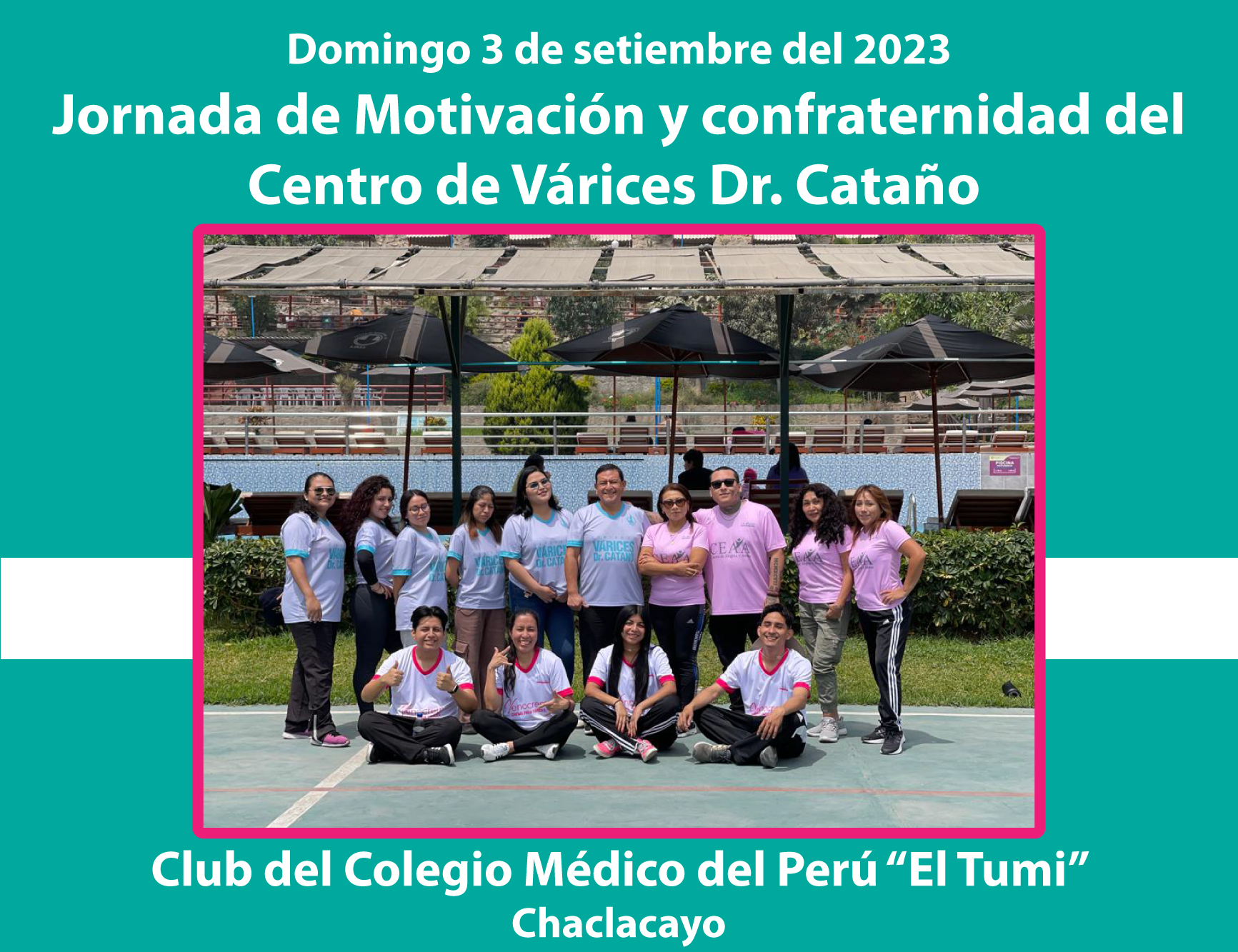Jornada de Motivación y confraternidad del Centro de Várices Dr. Cataño